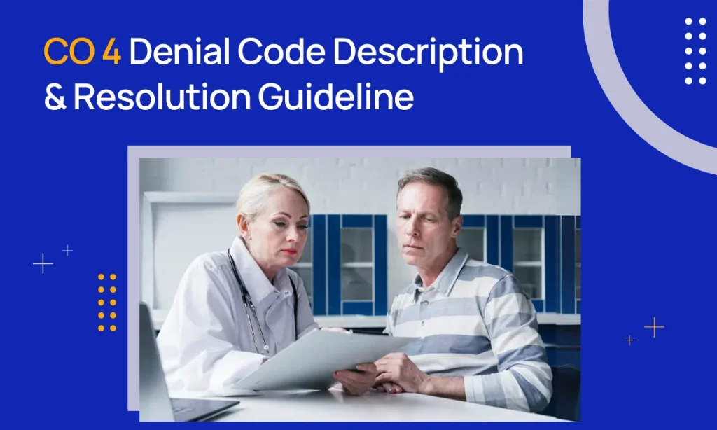 CO 4 Denial Code Description & Resolution Guidelines