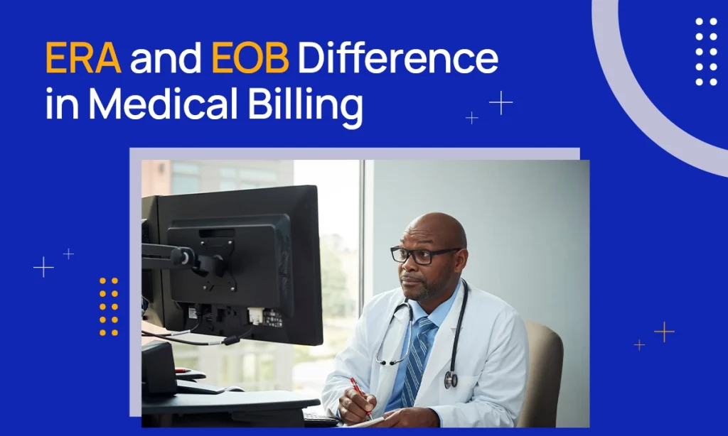 ERA and EOB Differences in Medical Billing