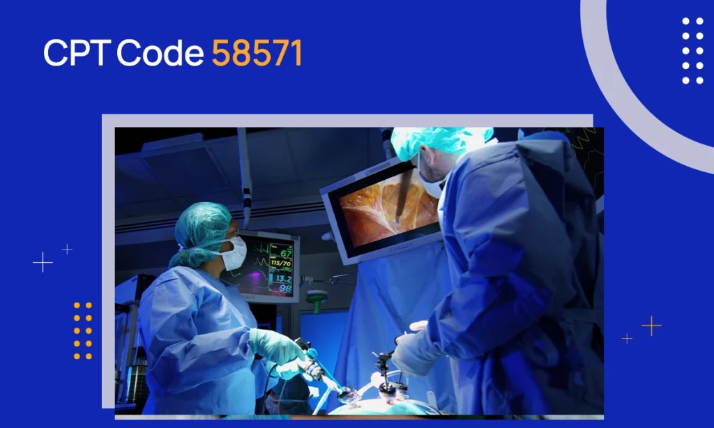 CPT Code 58571
