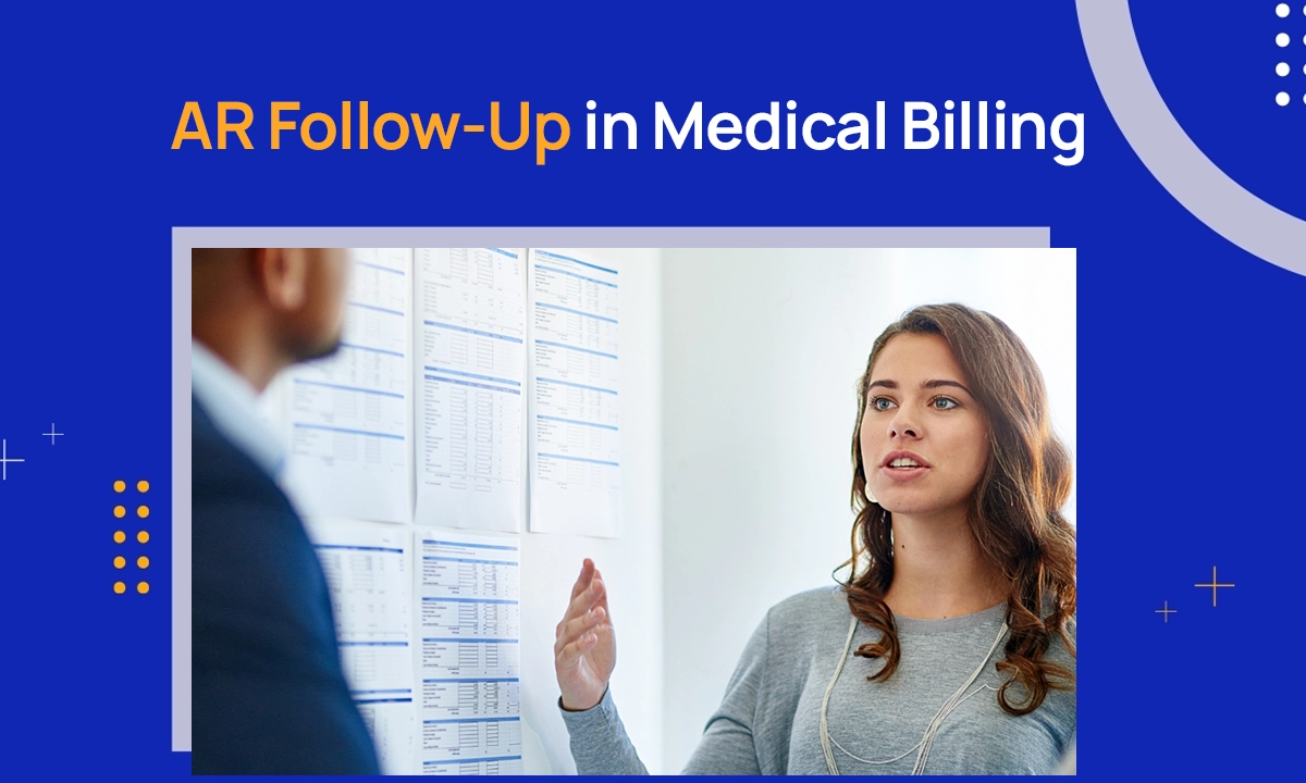 AR Follow-Up in Medical Billing