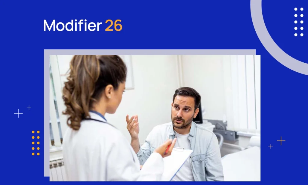 What is Modifier 26 in Medical Billing?