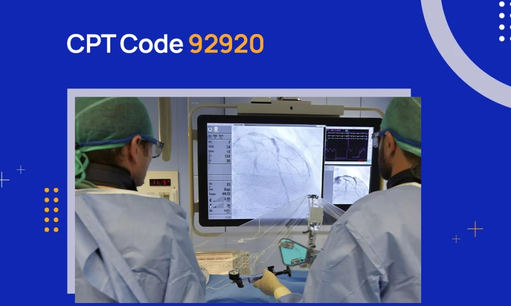 CPT Code 92920: Description & Reimbursement Guidelines