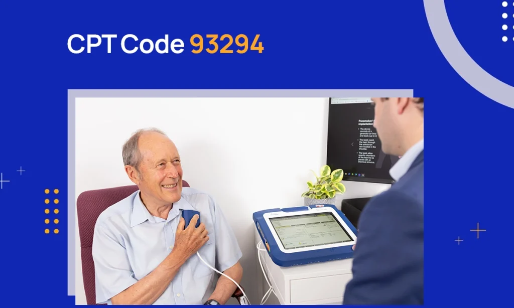 CPT Code 93294: Description & Reimbursement Guidelines