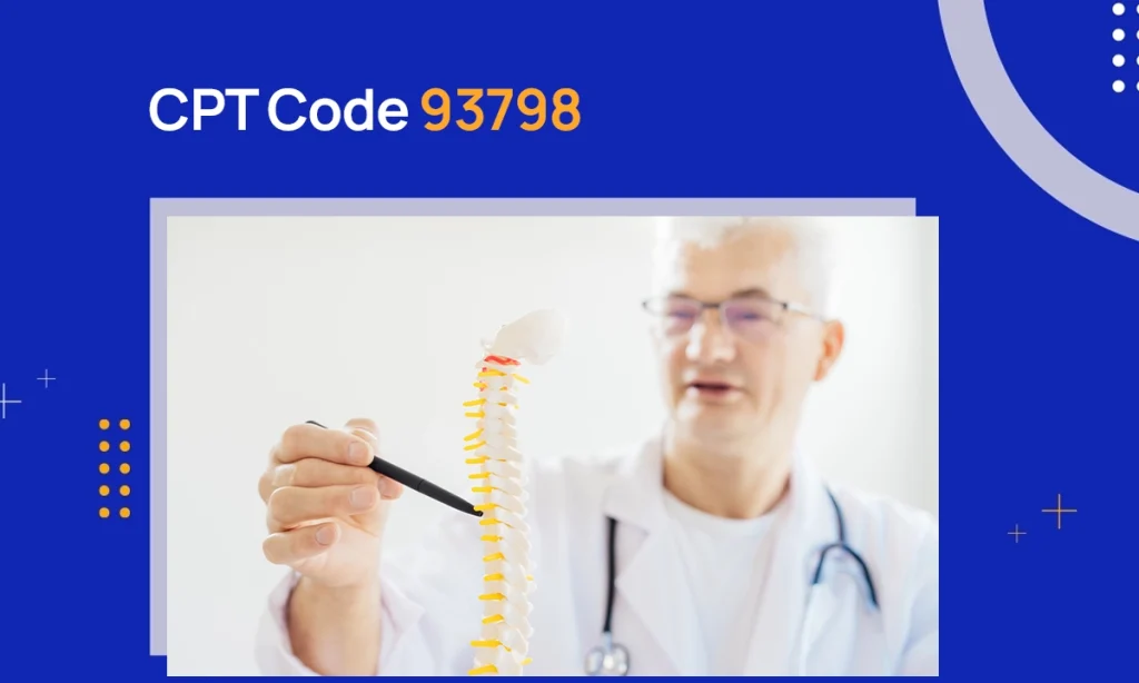 CPT Code 93798: Description & Reimbursement Guidelines
