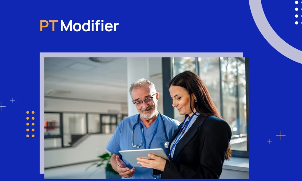 What is the PT Modifier in Medical Billing?