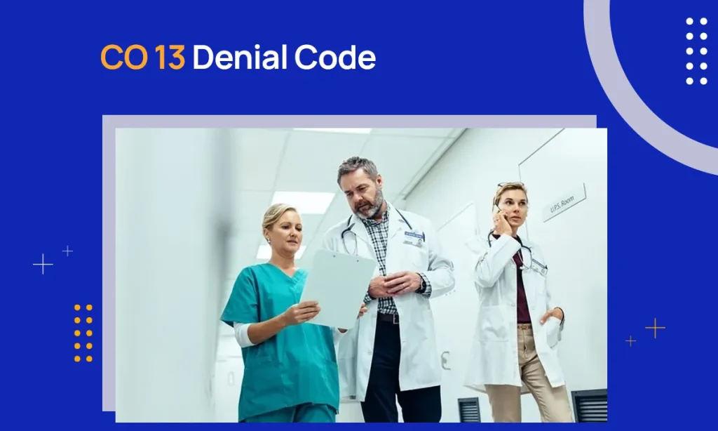 CO 13 Denial Code