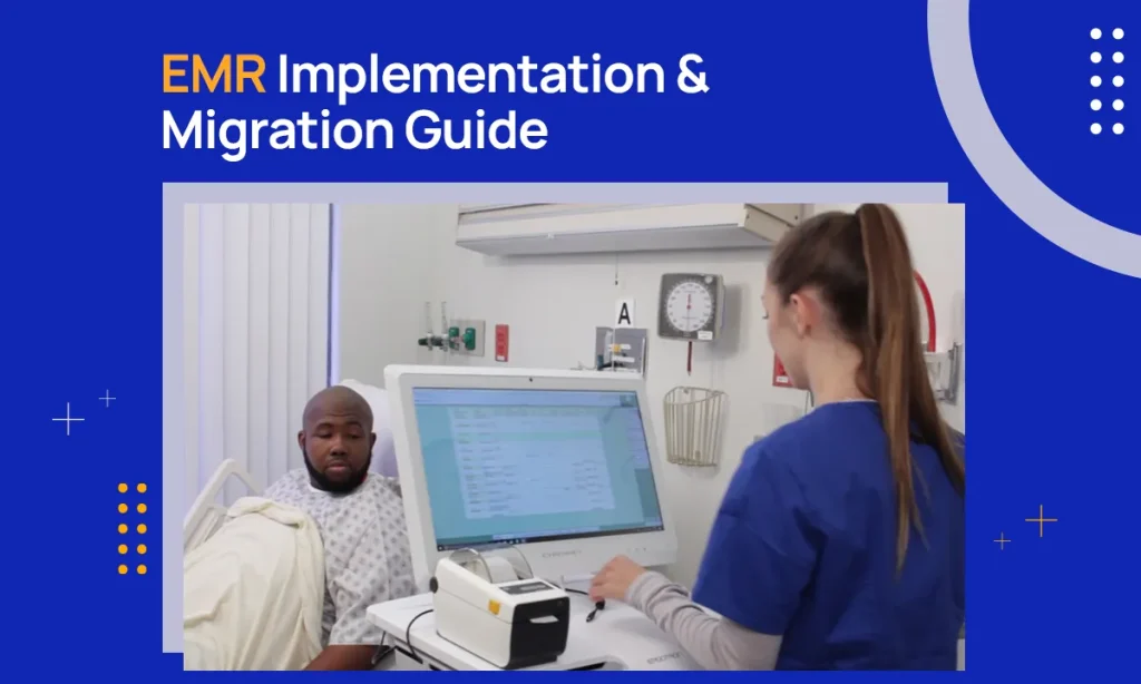 EMR Implementation