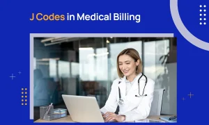 J Codes in Medical Billing