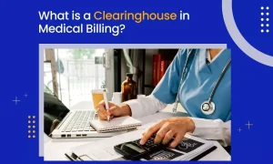 what-is-a-clearinghouse-in-medical-billing-6a14346116d23