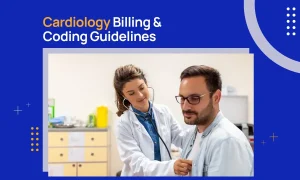 Cardiology Billing & Coding Guidelines