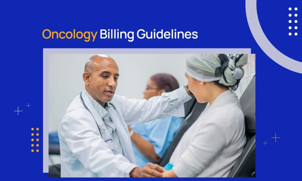 Oncology Billing Guidelines