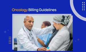 Oncology Billing Guidelines