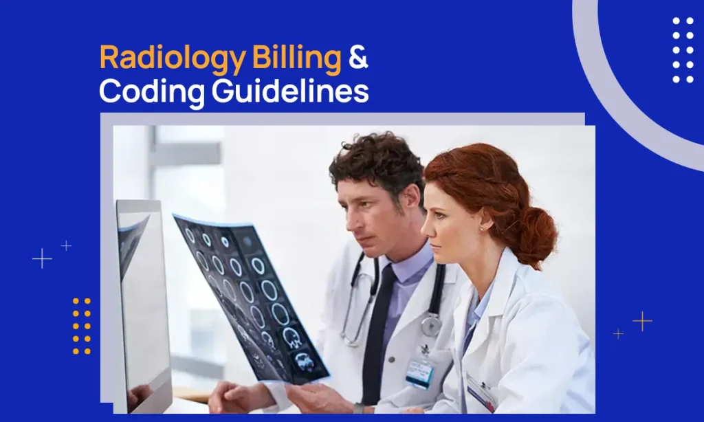Radiology Billing & Coding Guidelines