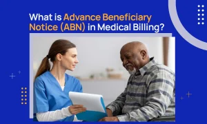 What is Advance Beneficiary Notice (ABN) in Medical Billing