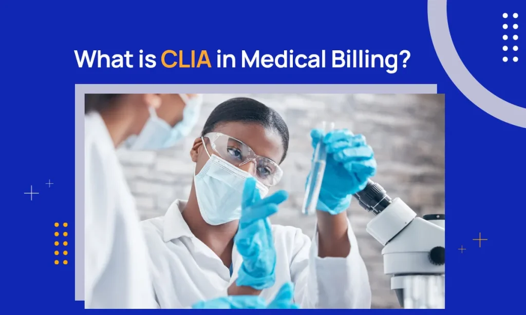 CLIA in Medical Billing