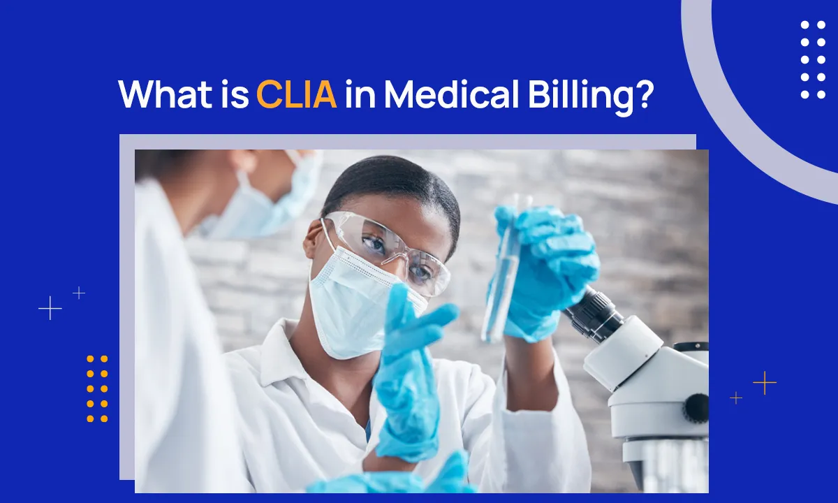 CLIA in Medical Billing