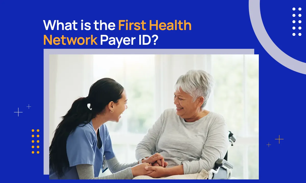 What is the First Health Network Payer ID